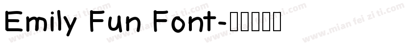 Emily Fun Font字体转换